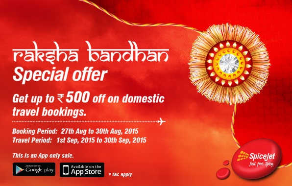 India Desire : Spicejet Rakshabandhan Special Offer: Get Upto Rs. 500 Off On Domestic Flight Bookings Through Spicejet App